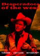 Desperadoes Of The West (1950) On DVD