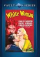 White Woman (1933) On DVD