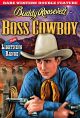 Boss Cowboy / Lightning Range On DVD