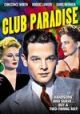 Club Paradise (1945) On DVD