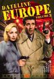 Dateline Europe, Vol. 3 (Foreign Intrigue) On DVD