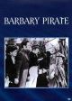 Barbary Pirate (1949) On DVD