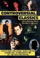 Controversial Classics On DVD
