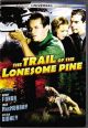 The Trail Of The Lonesome Pine (1936) On DVD