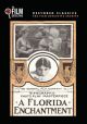 A Florida Enchantment (1914) on DVD
