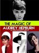  Magic of Audrey Hepburn : An Unauthorized Story (2008) on DVD