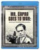 Mr. Capra Goes to War: Frank Capra's World War II Documentaries (1942-1945) on Blu-ray 