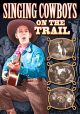 Singing Cowboys On The Trail (1930) On DVD 