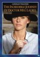 The Incredible Journey Of Doctor Meg Laurel (1979) On DVD