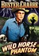 Wild Horse Phantom (1944) On DVD