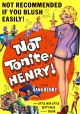 Not Tonite, Henry! On DVD