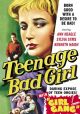 Teenage Bad Girl (1956)/Girl Gang (1954) on DVD