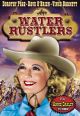 Water Rustlers (1939) On DVD
