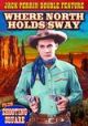 Where North Holds Sway (1927)/Shooting Square (1924) On DVD