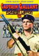 Captain Gallant Of The Foreign Legion, Vol. 3 On DVD