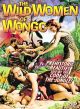 The Wild Women Of Wongo (1958) On DVD