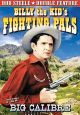 Billy The Kid's Fighting Pals (1941)/Big Calibre (1935) On DVD
