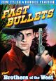 Fast Bullets (1936)/Brothers Of The West (1937) On DVD
