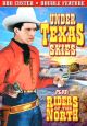 Riders Of The North (1931)/Under Texas Skies (1930) On DVD