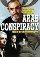Arab Conspiracy (1976) On DVD