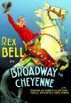 Broadway To Cheyenne (1932) On DVD