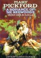 A Romance Of The Redwoods (1917) On DVD