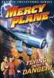 Mercy Plane (1939) On DVD
