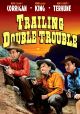 Trailing Double Trouble (1940) On DVD