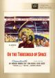 On the Threshold of Space (1956) on DVD