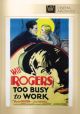 Too Busy to Work (1932) on DVD