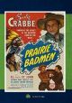 Prairie Badmen (1946) On DVD
