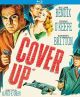 Cover Up (Remastered Edition) (1949) On Blu-Ray