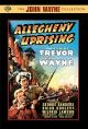 Allegheny Uprising (1939) On DVD