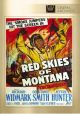 Red Skies Of Montana (1952) On DVD