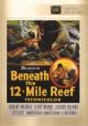 Beneath The 12-Mile Reef (Widescreen Version) (1953) On DVD