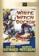 White Witch Doctor (1953) On DVD