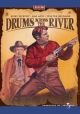 Drums Across The River (1954) On DVD
