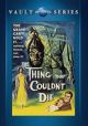 The Thing That Couldn't Die (1958) On DVD
