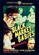 Black Market Babies (1945) On DVD