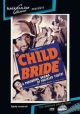 Child Bride (1938) On DVD