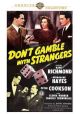 Don't Gamble With Strangers (1946) On DVD