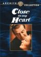 Close To My Heart (1951) On DVD