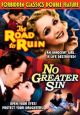 The Road To Ruin (1934)/No Greater Sin (1941) On DVD