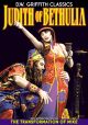 D.W. Griffith Classics: Judith of Bethulia (1914) / Transformation of Mike (1912) On DVD