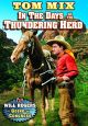 In the Days of the Thundering Herd / Going to Congress On DVD
