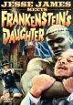 Jesse James Meets Frankenstein's Daughter (1965) On DVD
