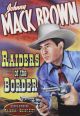 Raiders Of The Border (1944) On DVD