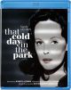 That Cold Day In The Park (1969) On Blu-Ray
