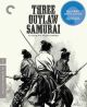 Three Outlaw Samurai (Criterion Collection) (1964) On Blu-Ray