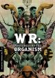 W.R.: Mysteries Of The Organism (Criterion Collection) (1971) On DVD